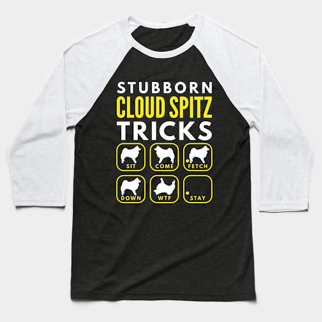 Stubborn Cloud Spitz Tricks - Dog Training Baseball T-Shirt by DoggyStyles